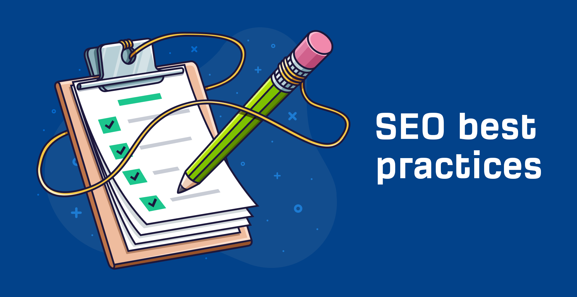 Find out the best SEO practices for you to rank high in SERPs!